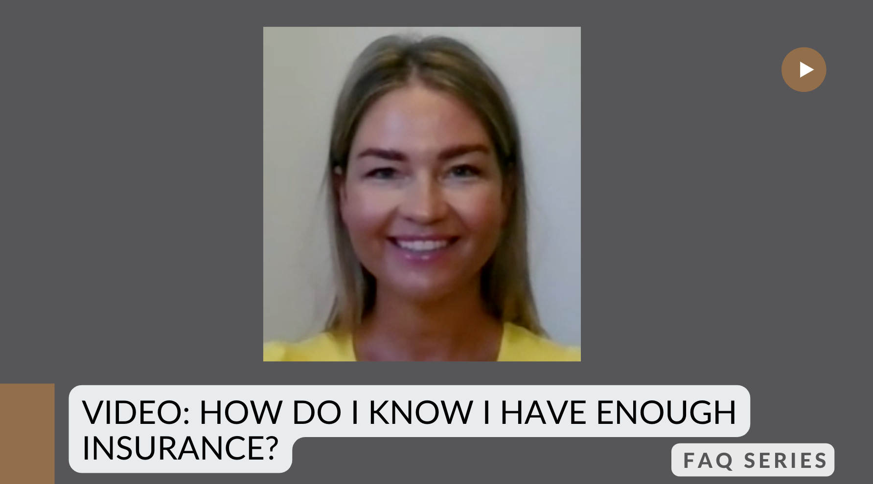How do I know I have enough insurance?