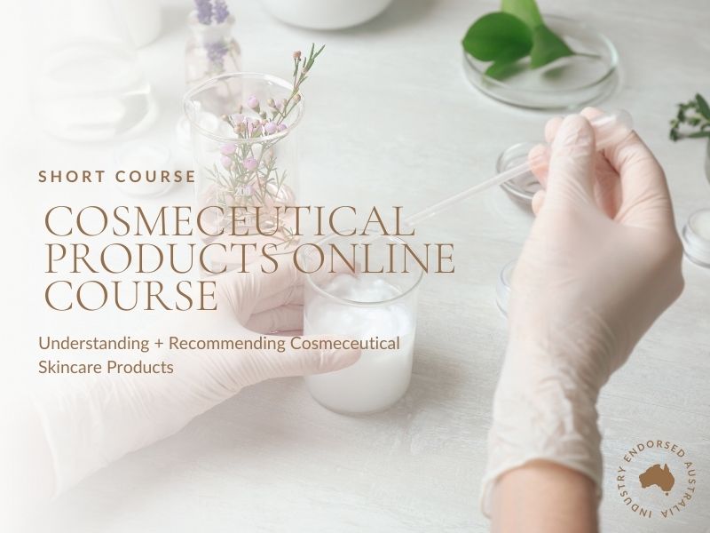 Cosmeceutical Products Short Course