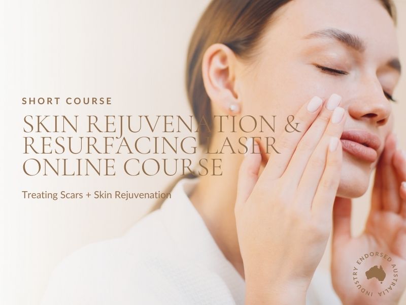 Skin Rejuvenation & Resurfacing Laser (Short Course)